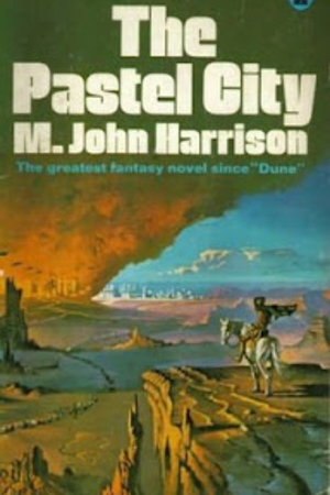 the pastel city m john harrison